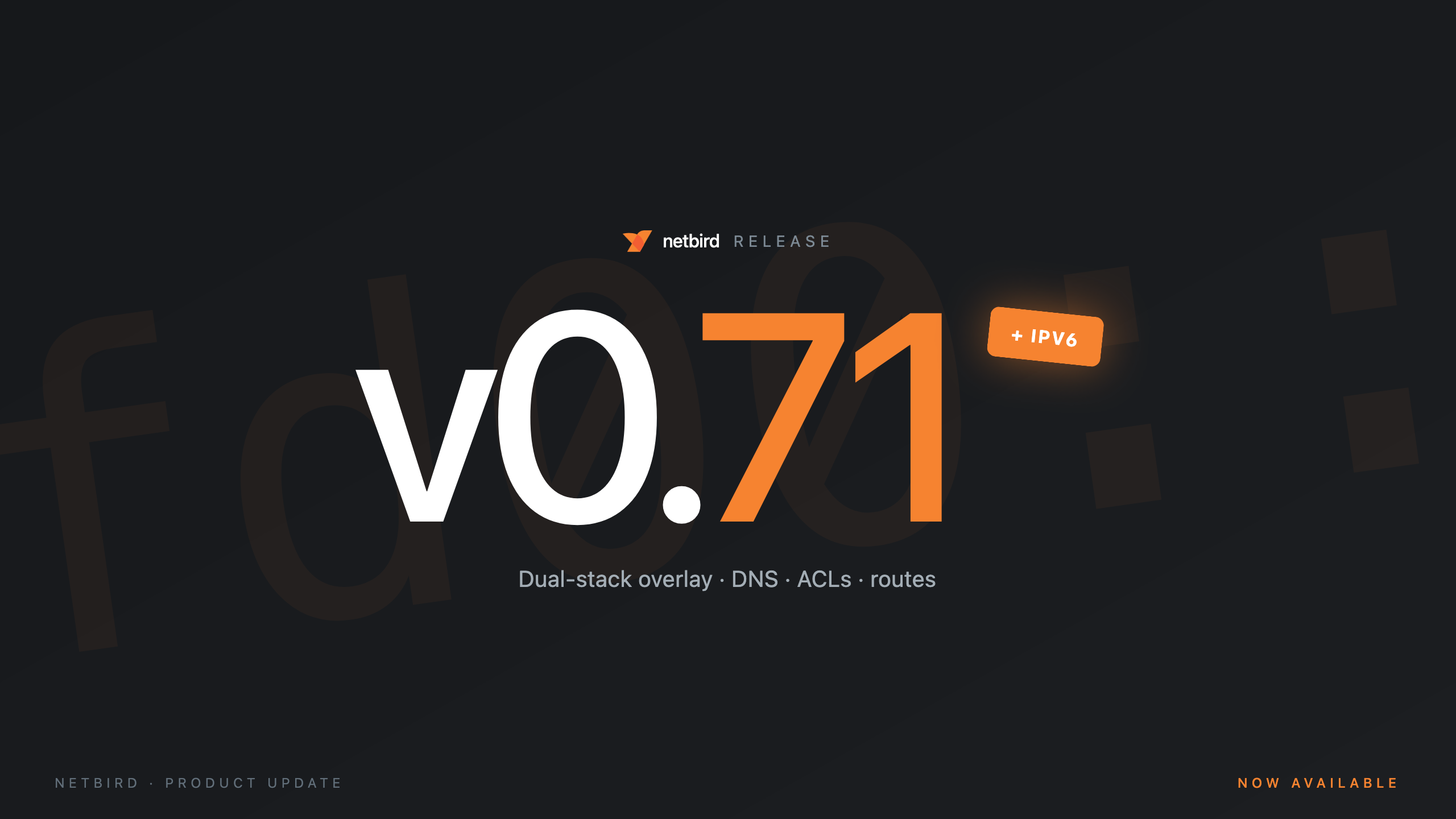 NetBird v0.71 IPv6 release