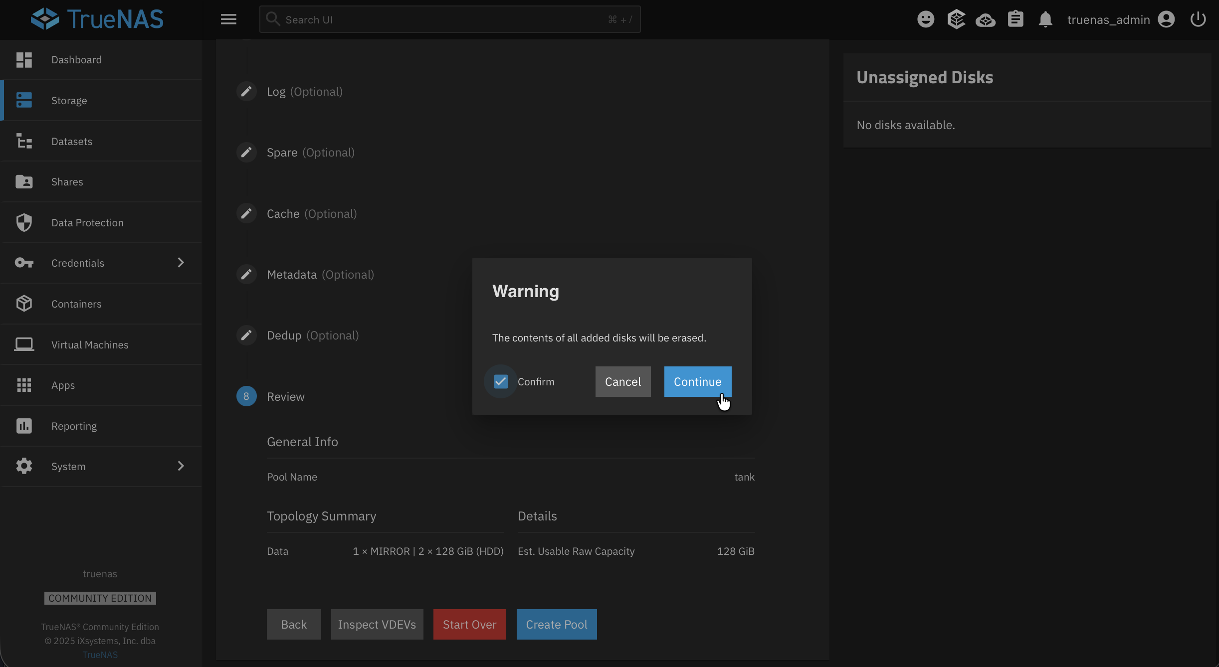 Warning that creating the pool will wipe disks